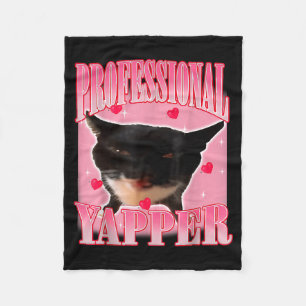 Professional Yapper Cat Funny Oddly Specific Dank  Fleece Blanket