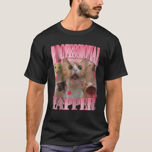 Professional Yapper Cat Funny Oddly Specific Dank  T-Shirt (Front)