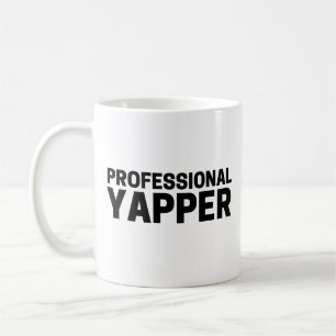 Professional Yapper  Coffee Mug