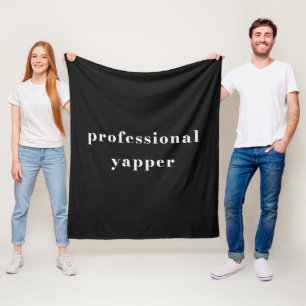 Professional Yapper Shirt – Funny Mum Gift Fleece Blanket
