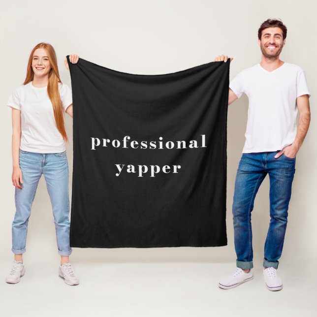 Professional Yapper Shirt – Funny Mum Gift Fleece Blanket (In Situ)