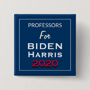 Professors For BIDEN HARRIS Square Campaign 15 Cm Square Badge
