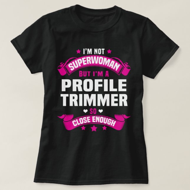 Profile Trimmer T-Shirt (Design Front)