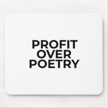 Profit Over Poetry Minimalist Typographic 