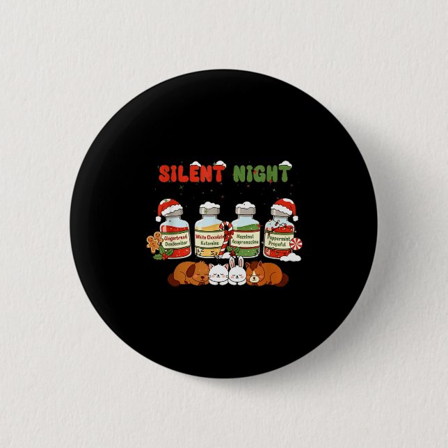 Profol Silent Night Funny Vet Tech Christmas  6 Cm Round Badge (Front)