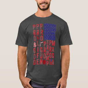 ProGod ProLife ProGun ProTrump American Flag T-Shirt