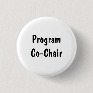 Program Co-Chair 3 Cm Round Badge