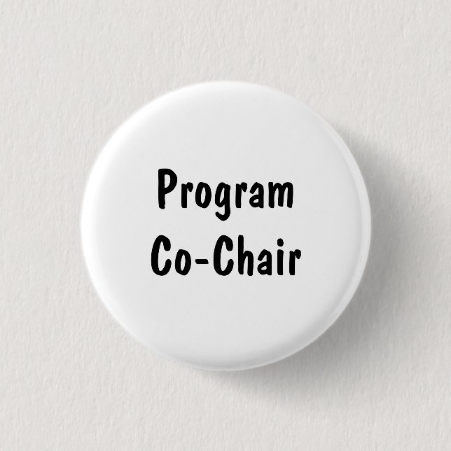 Program Co-Chair 3 Cm Round Badge (Front)