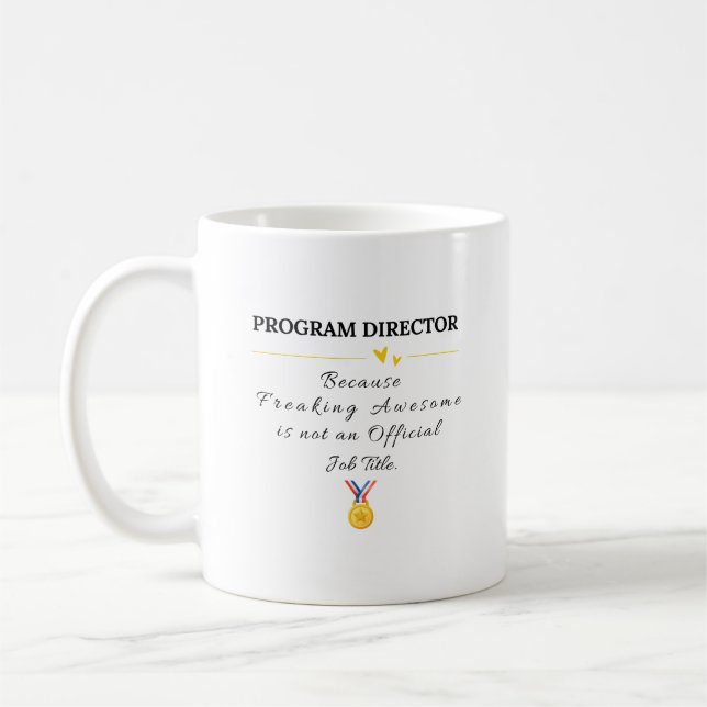 Program Director Coffee Mug (Left)