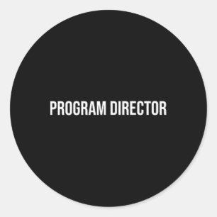 Program Director Mental Health Classic Round Sticker
