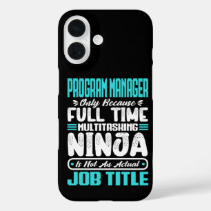 Program Manager Job Title Profession Skills Funny iPhone 16 Case