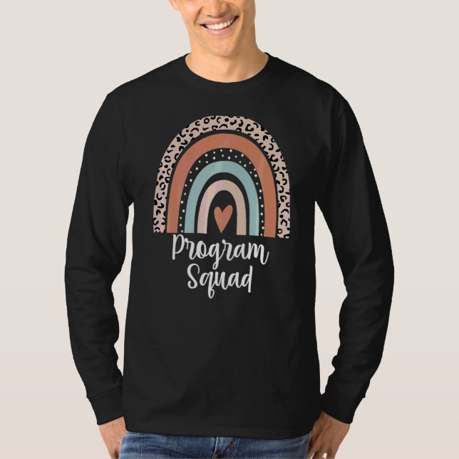 Program Squad Rainbow Leopard Office Team Staff T-Shirt (Front)