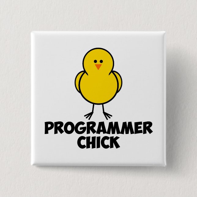 Programmer Chick 15 Cm Square Badge (Front)