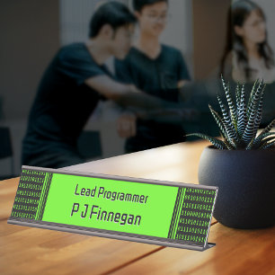 Programmer Code black and green - own name / role Desk Name Plate