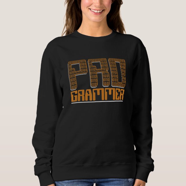 Programmer Coder Engineer Full Stack Software Deve Sweatshirt (Front)
