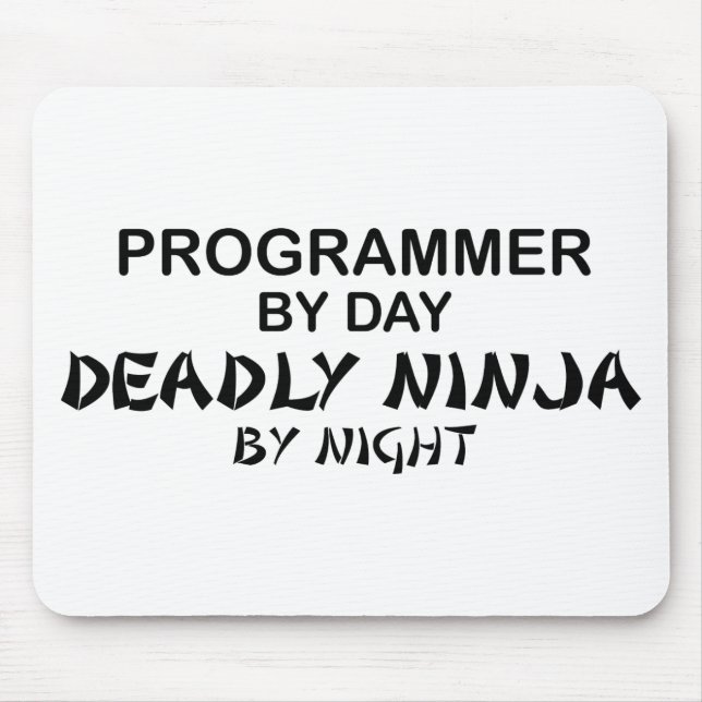 Programmer Deadly Ninja by Night Mouse Mat (Front)