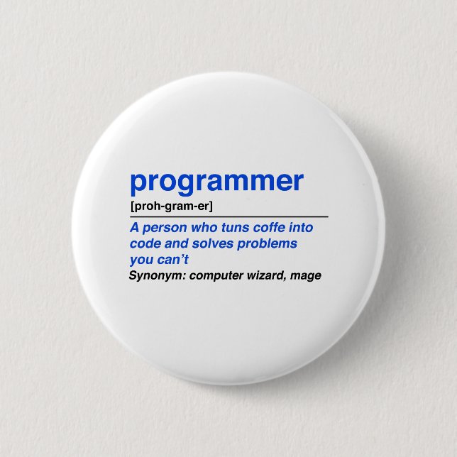 Programmer definition 6 cm round badge (Front)