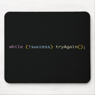 Programmer Developer Coding Humor Try Again Loop Mouse Mat