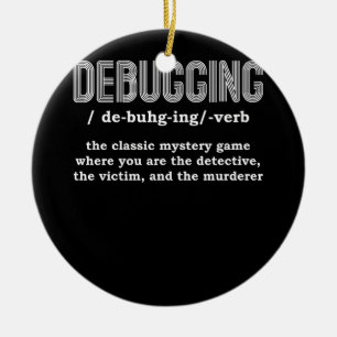 Programmer Developer Software Engineer Debugging D Ceramic Tree Decoration