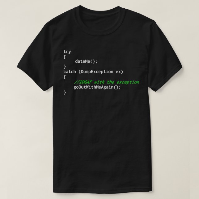 Programmer Exception code T-Shirt (Design Front)