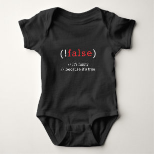 Programmer !False True Code Programming Coding Baby Bodysuit