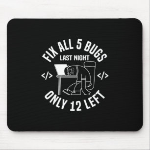 Programmer Fix All 5 Bugs Mouse Mat