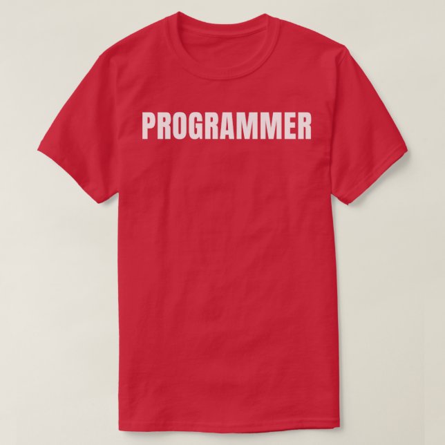 Programmer Funny Job Title Profession Birthday Gif T-Shirt (Design Front)
