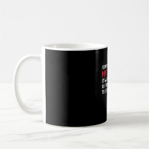 Programmer I Do Not Comment My Code Coffee Mug