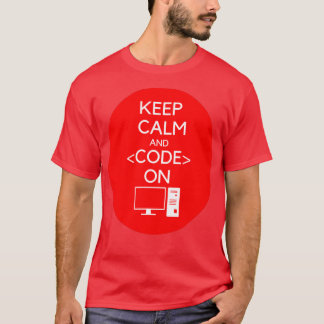 programmer Keep Calm and Code On software hackatho T-Shirt