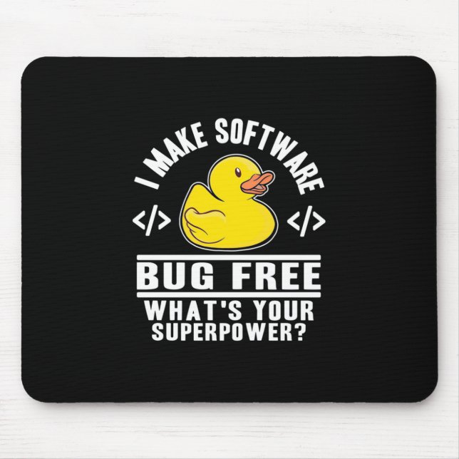 Programmer Make Software Bug Free Mouse Mat (Front)