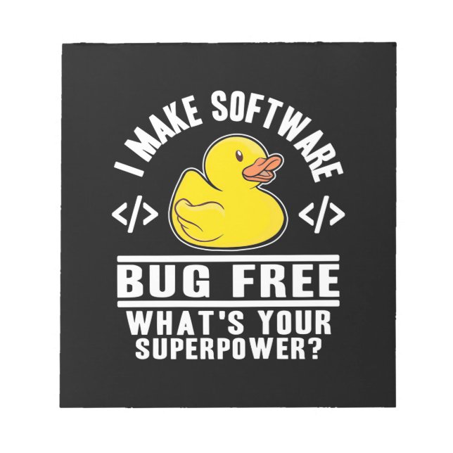 Programmer Make Software Bug Free Notepad (Front)