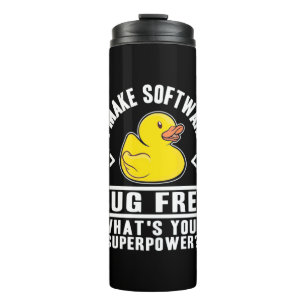 Programmer Make Software Bug Free Thermal Tumbler