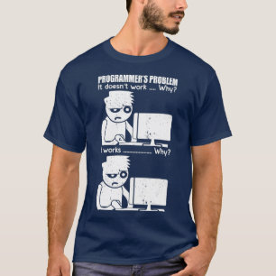 Programmer meme computer computer scientist T-Shirt