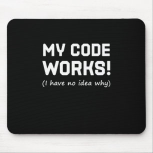 Programmer My Code Works Mouse Mat