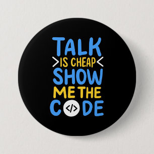 Programmer Show Me The Code 7.5 Cm Round Badge