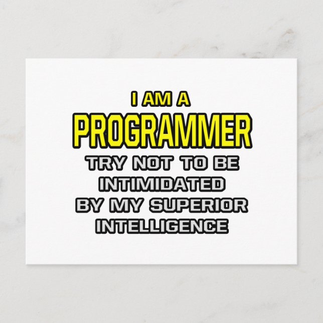 Programmer...Superior Intelligence Postcard (Front)