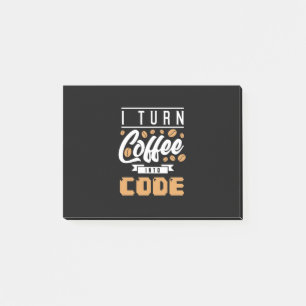 Programmer Turn Coffee Into Code Post-it Notes