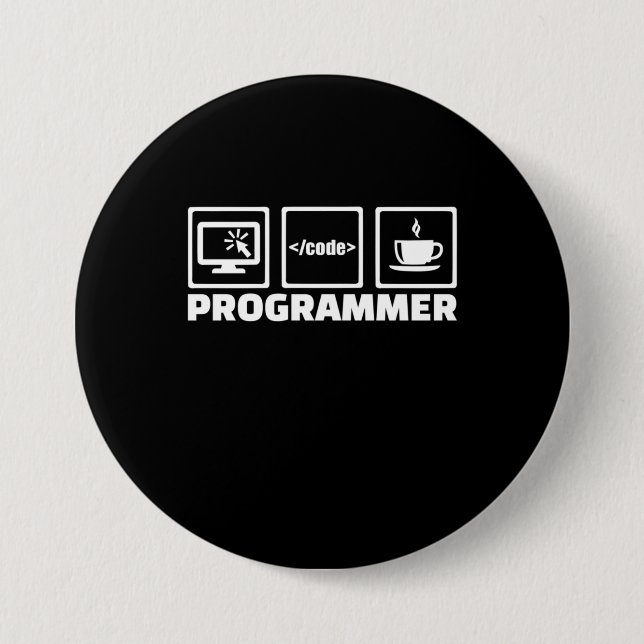 Programmer Write Code And Drink Coffee 7.5 Cm Round Badge (Front)