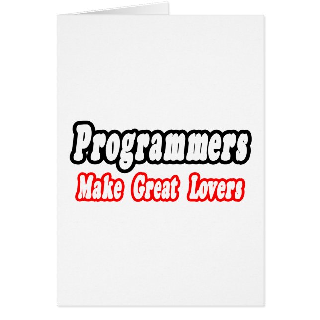 Programmers Make Great Lovers (Front)