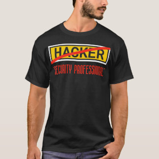 Programming Coding Hacker Security Professional Fu T-Shirt