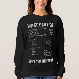 Programming Coding Programmer Coder Sweatshirt