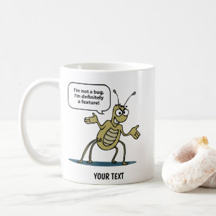 Programming Feature Bug Coffee Mug