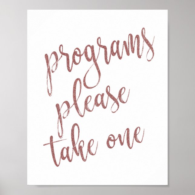 Programs Please Take One Rose Gold Glitter Sign (Front)