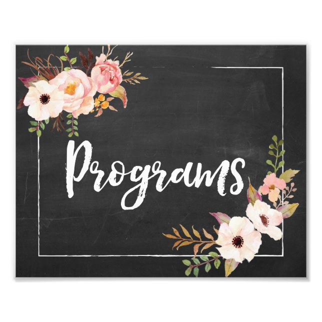 Programs Rustic Chalkboard Floral Wedding Sign (Front)