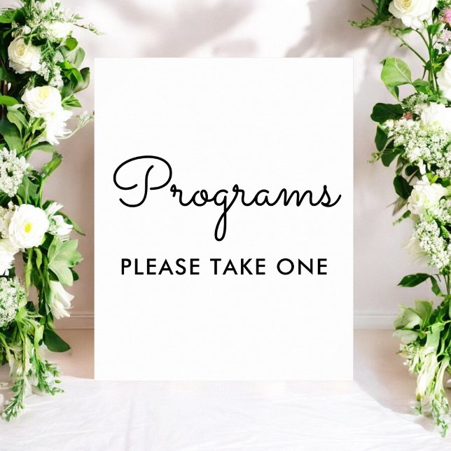 Programs Wedding Black White Sign Poster (Creator Uploaded)