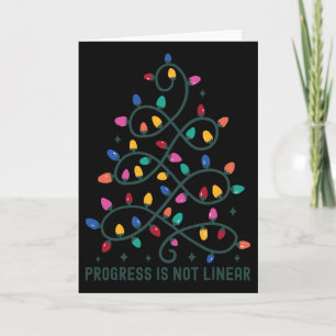 Progress Is Not Linear Special Ed Teacher Christma Card