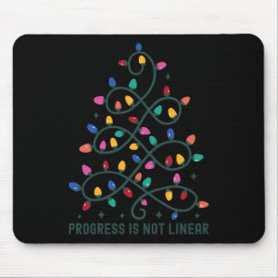 Progress Is Not Linear Special Ed Teacher Christma Mouse Mat