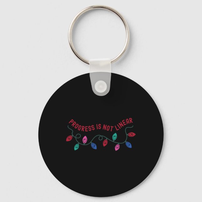 Progress Is Not Linear Sped Teacher Special Ed Chr Key Ring (Front)