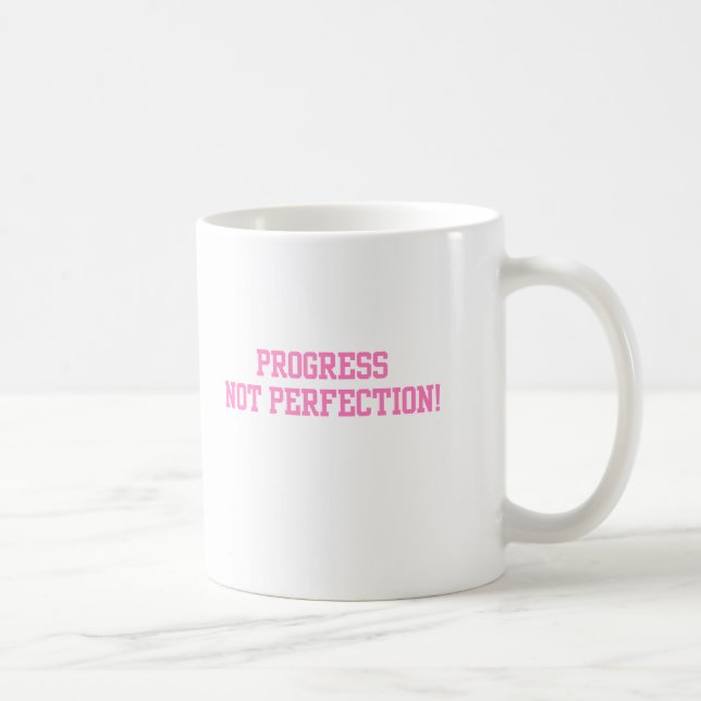 Progress Not perfection Coffee Mug (Right)
