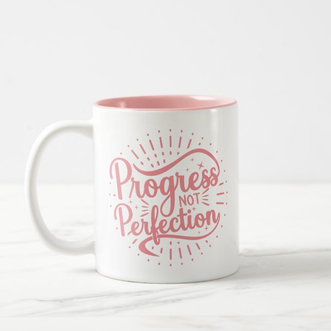 Progress Not Perfection Pink Two-Tone Coffee Mug (Left)